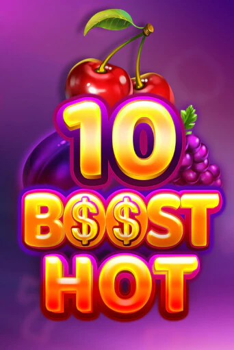Демо игра 10 Boost Hot без регистрации | Champion Slots BY 