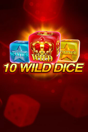 Демо игра 10 Wild Dice  без регистрации | Champion Slots BY 