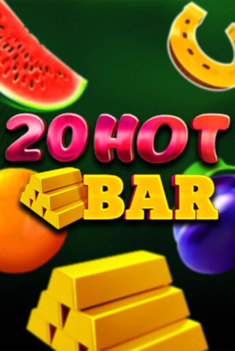 Демо игра 20 Hot Bar без регистрации | Champion Slots BY 