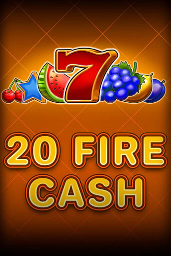 Демо игра 20 Fire Cash без регистрации | Champion Slots BY 