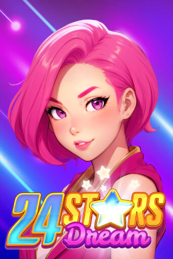 Демо игра 24 Stars Dream без регистрации | Champion Slots BY 