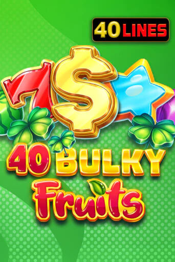 Демо игра 40 Bulky Fruits без регистрации | Champion Slots BY 