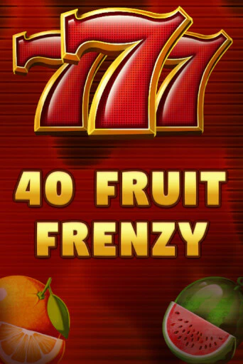 Демо игра 40 Fruit Frenzy без регистрации | Champion Slots BY 
