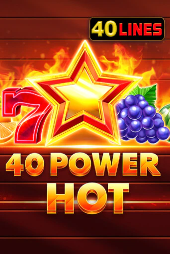 Демо игра 40 Power Hot без регистрации | Champion Slots BY 