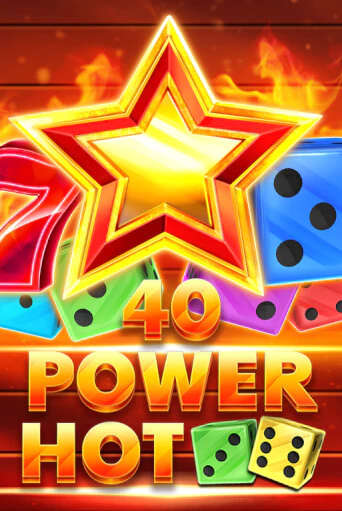 Демо игра 40 Power Hot Dice без регистрации | Champion Slots BY 