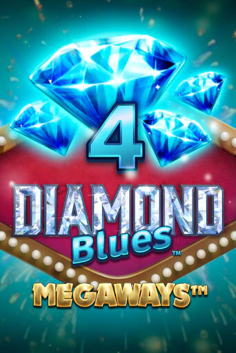 Демо игра 4 Diamond Blues - Megaways без регистрации | Champion Slots BY 