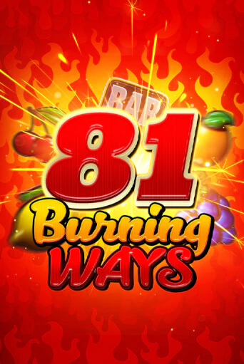Демо игра 81 Burning Ways без регистрации | Champion Slots BY 