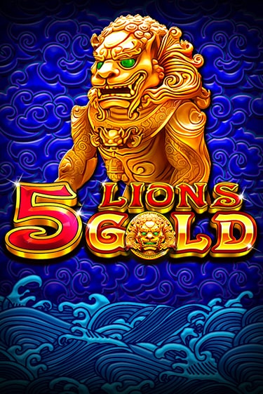Демо игра 5 Lions Gold без регистрации | Champion Slots BY 