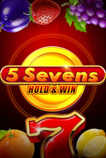 Демо игра 5 Sevens Hold & Win без регистрации | Champion Slots BY 