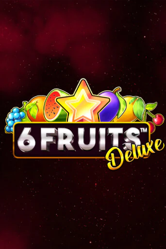 Демо игра 6 Fruits Deluxe без регистрации | Champion Slots BY 