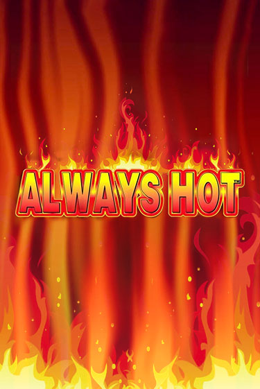 Демо игра Always Hot без регистрации | Champion Slots BY 