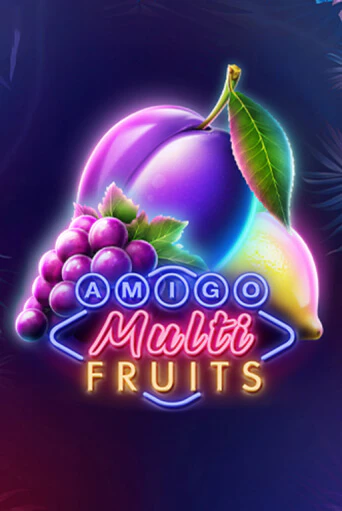 Демо игра Amigo Multifruits без регистрации | Champion Slots BY 
