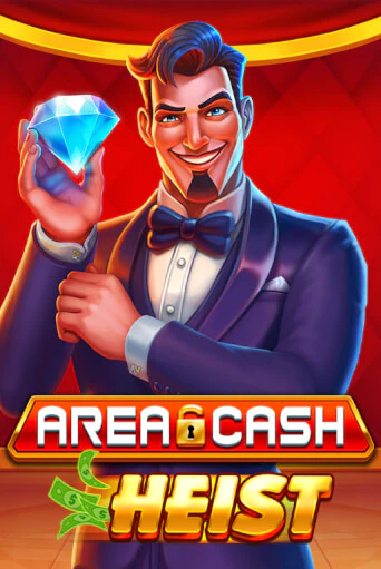 Демо игра Area Cash™ Heist без регистрации | Champion Slots BY 