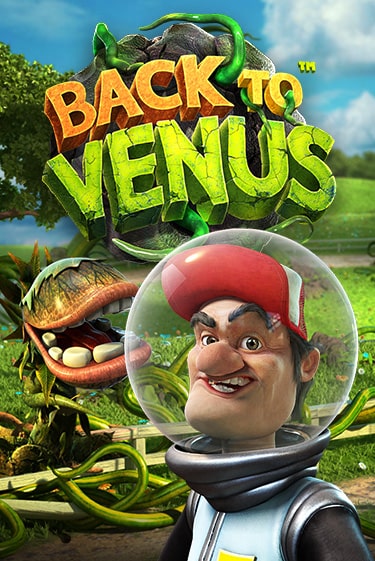 Демо игра Back To Venus без регистрации | Champion Slots BY 