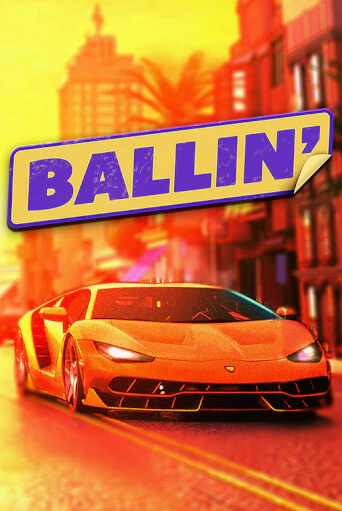 Демо игра Ballin без регистрации | Champion Slots BY 