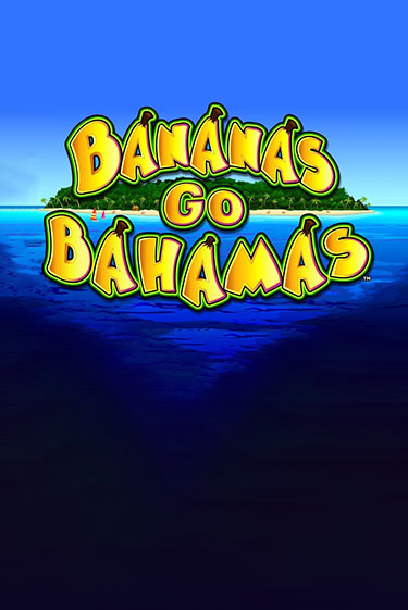 Демо игра Bananas Go Bahamas без регистрации | Champion Slots BY 