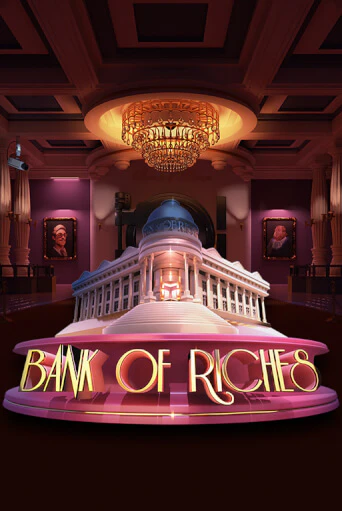 Демо игра Bank of Riches без регистрации | Champion Slots BY 