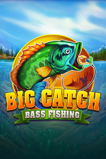 Демо игра Big Catch Bass Fishing без регистрации | Champion Slots BY 