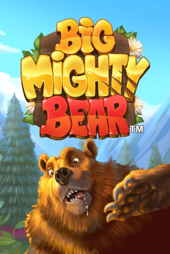 Демо игра Big Mighty Bear без регистрации | Champion Slots BY 
