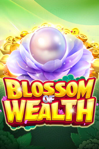 Демо игра Blossom Of Wealth без регистрации | Champion Slots BY 