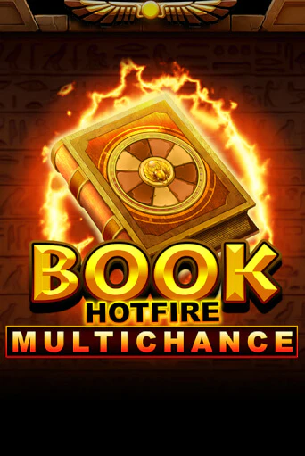 Демо игра Book Hotfire Multichance без регистрации | Champion Slots BY 