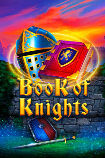 Демо игра Book of Knights без регистрации | Champion Slots BY 