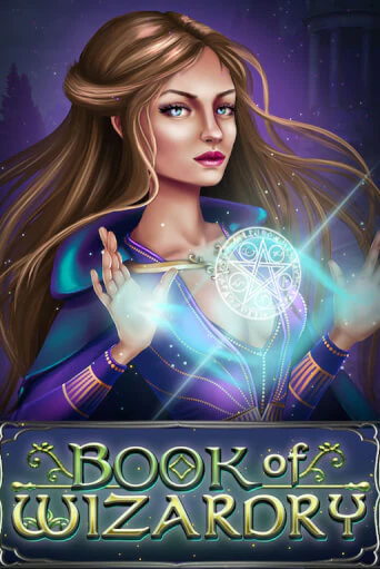 Демо игра Book Of Wizardry без регистрации | Champion Slots BY 