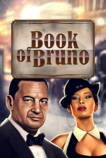 Демо игра Book of Bruno без регистрации | Champion Slots BY 