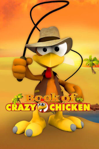 Демо игра Book of Crazy Chicken без регистрации | Champion Slots BY 