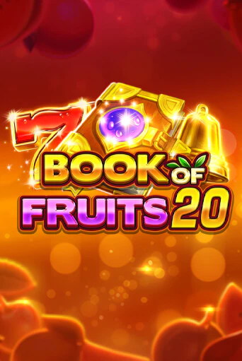 Демо игра Book of Fruits 20 без регистрации | Champion Slots BY 