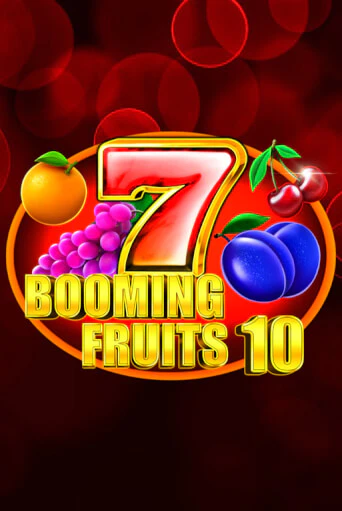 Демо игра Booming Fruits 10 без регистрации | Champion Slots BY 