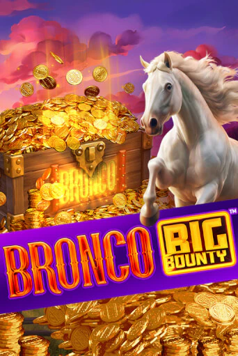 Демо игра Bronco Big Bounty™ без регистрации | Champion Slots BY 