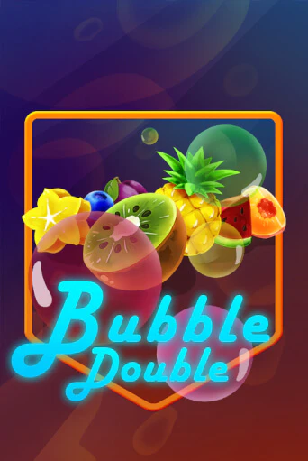 Демо игра Bubble Double без регистрации | Champion Slots BY 