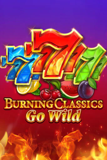 Демо игра Burning Classics Go Wild без регистрации | Champion Slots BY 