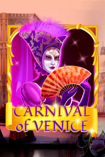 Демо игра Carnival Of Venice без регистрации | Champion Slots BY 