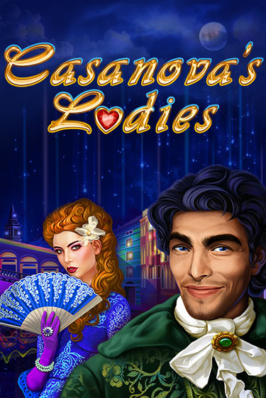 Демо игра Casanova's Ladies без регистрации | Champion Slots BY 