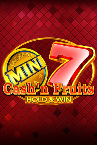 Демо игра Cash'n Fruits Hold and Win без регистрации | Champion Slots BY 