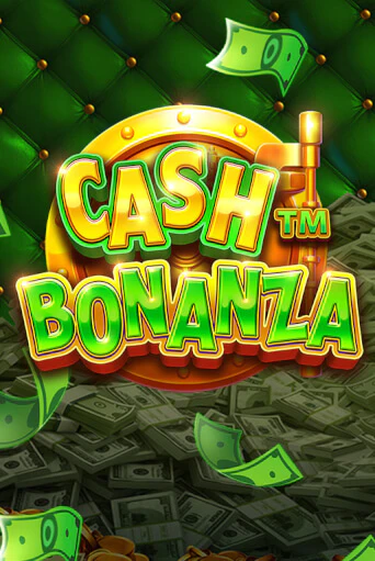 Демо игра Cash Bonanza без регистрации | Champion Slots BY 