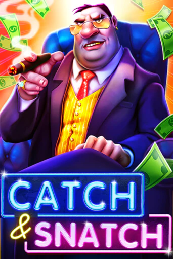 Демо игра Catch & Snatch без регистрации | Champion Slots BY 