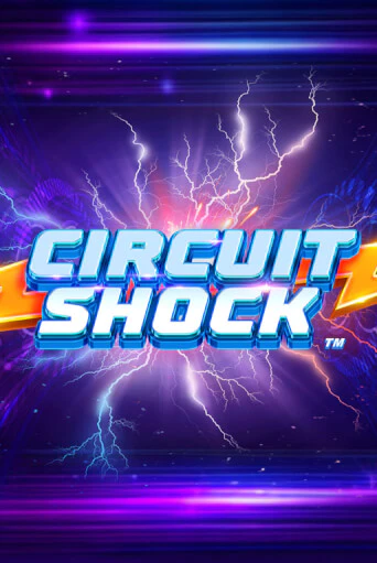 Демо игра Circuit Shock™ без регистрации | Champion Slots BY 