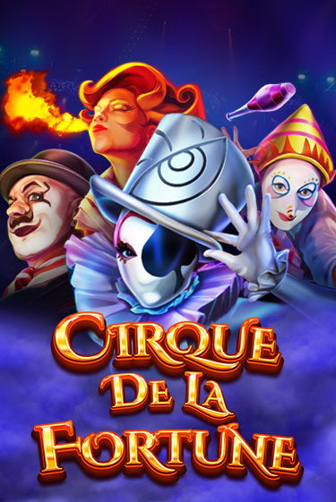 Демо игра Cirque De La Fortune без регистрации | Champion Slots BY 