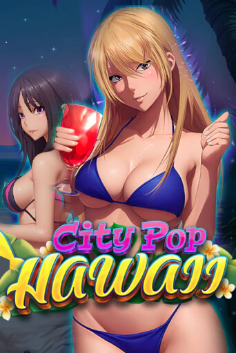 Демо игра City Pop: Hawaii без регистрации | Champion Slots BY 