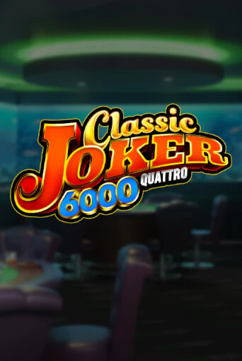 Демо игра Classic Joker 6000 без регистрации | Champion Slots BY 