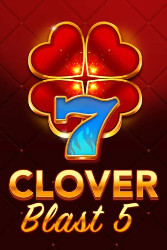 Демо игра Clover Blast 5 без регистрации | Champion Slots BY 