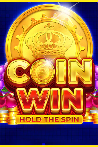 Демо игра Coin Win: Hold The Spin без регистрации | Champion Slots BY 