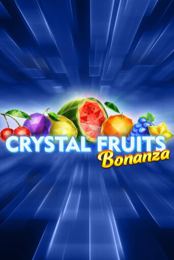 Демо игра Crystal Fruits Bonanza без регистрации | Champion Slots BY 