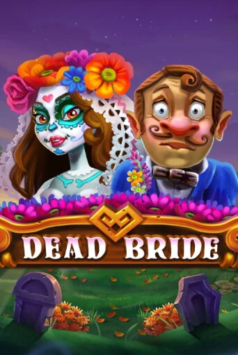 Демо игра Dead Bride без регистрации | Champion Slots BY 