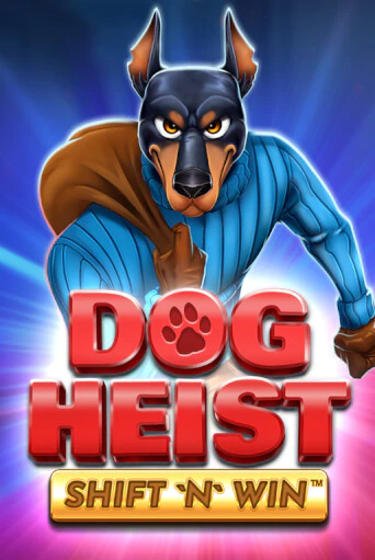 Демо игра Dog Heist Shift 'N' Win без регистрации | Champion Slots BY 
