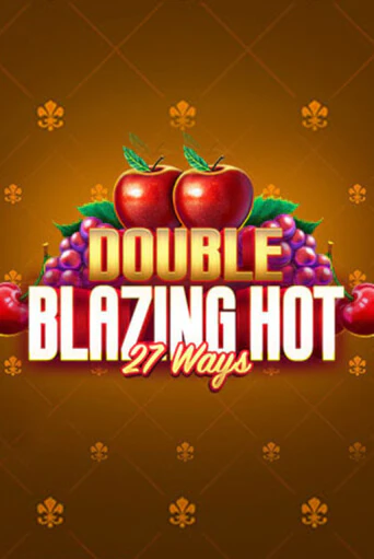 Демо игра Double Blazing Hot 27 Ways без регистрации | Champion Slots BY 