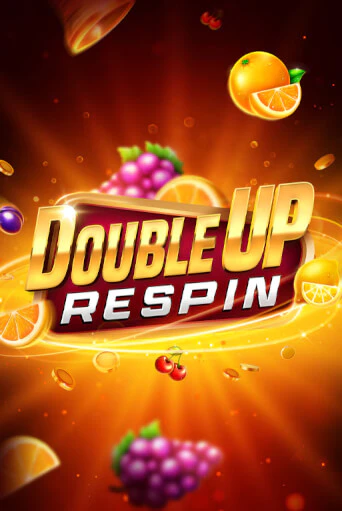 Демо игра Double Up Respin без регистрации | Champion Slots BY 